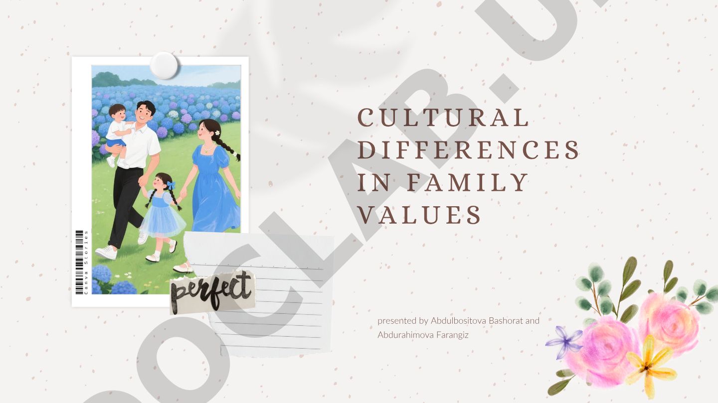Cultural Differences in Family Values