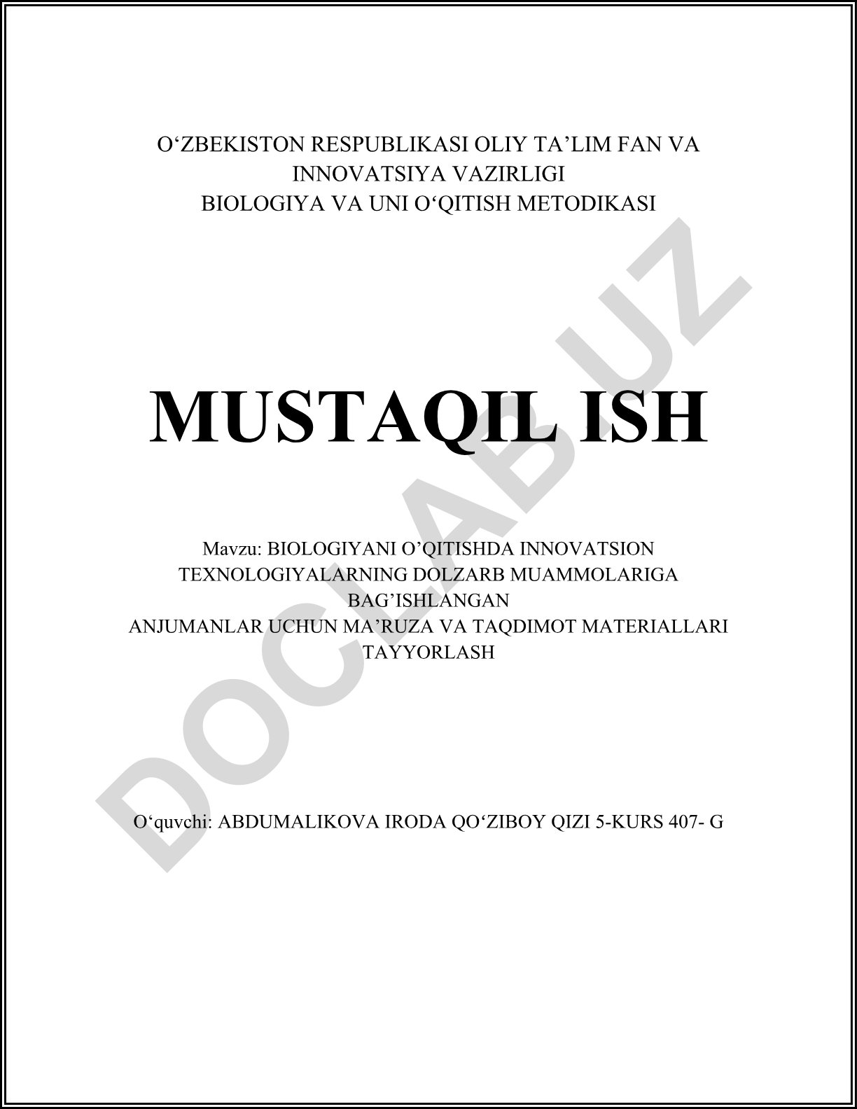 Biologiyani o'qitishda innovatsion texnologiyalarning dolzarb muammolari