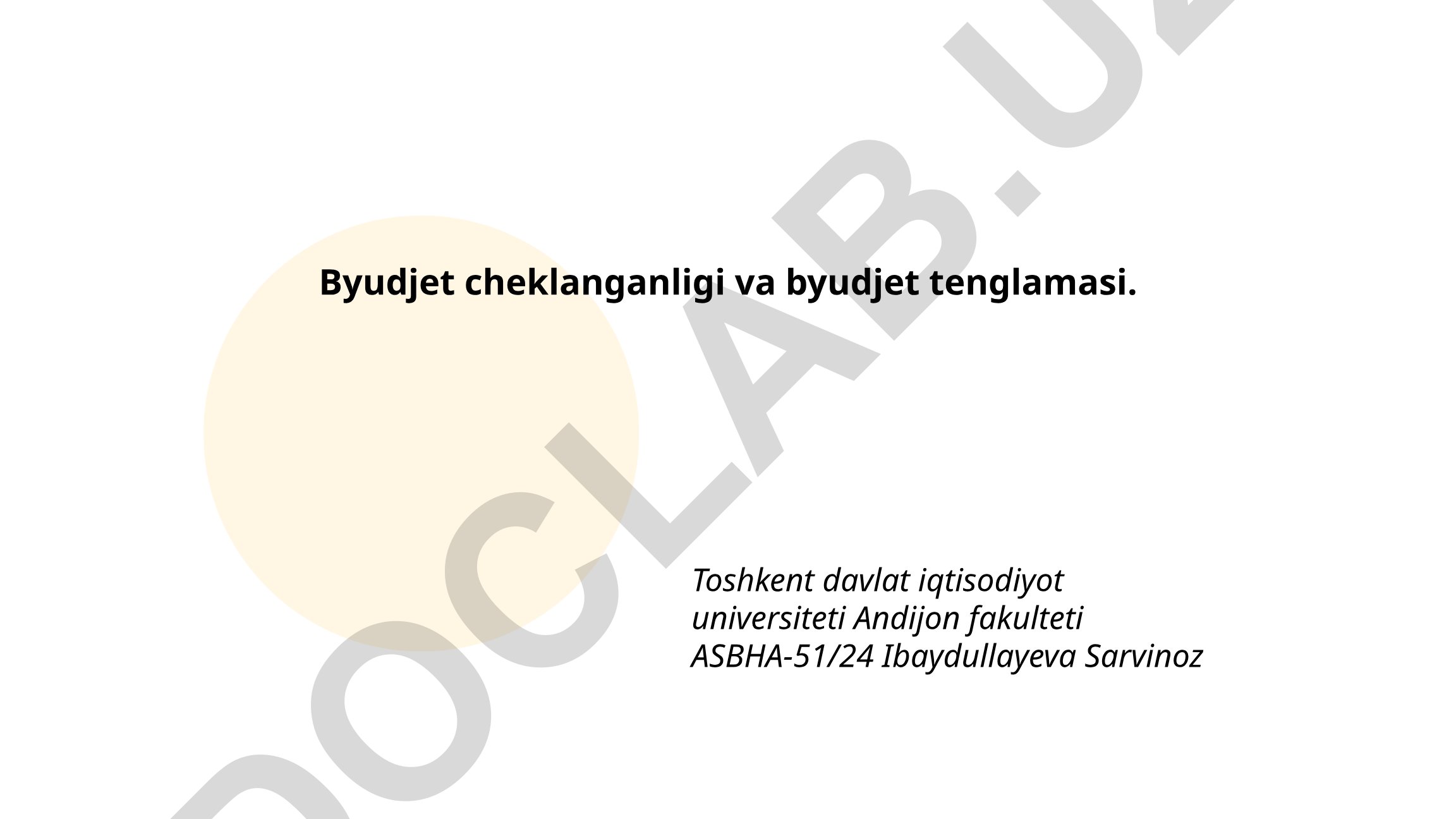 Byudjet cheklanganligi va byudjet tenglamasi