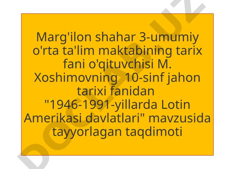1946-1991-yillarda Lotin Amerikasi davlatlari
