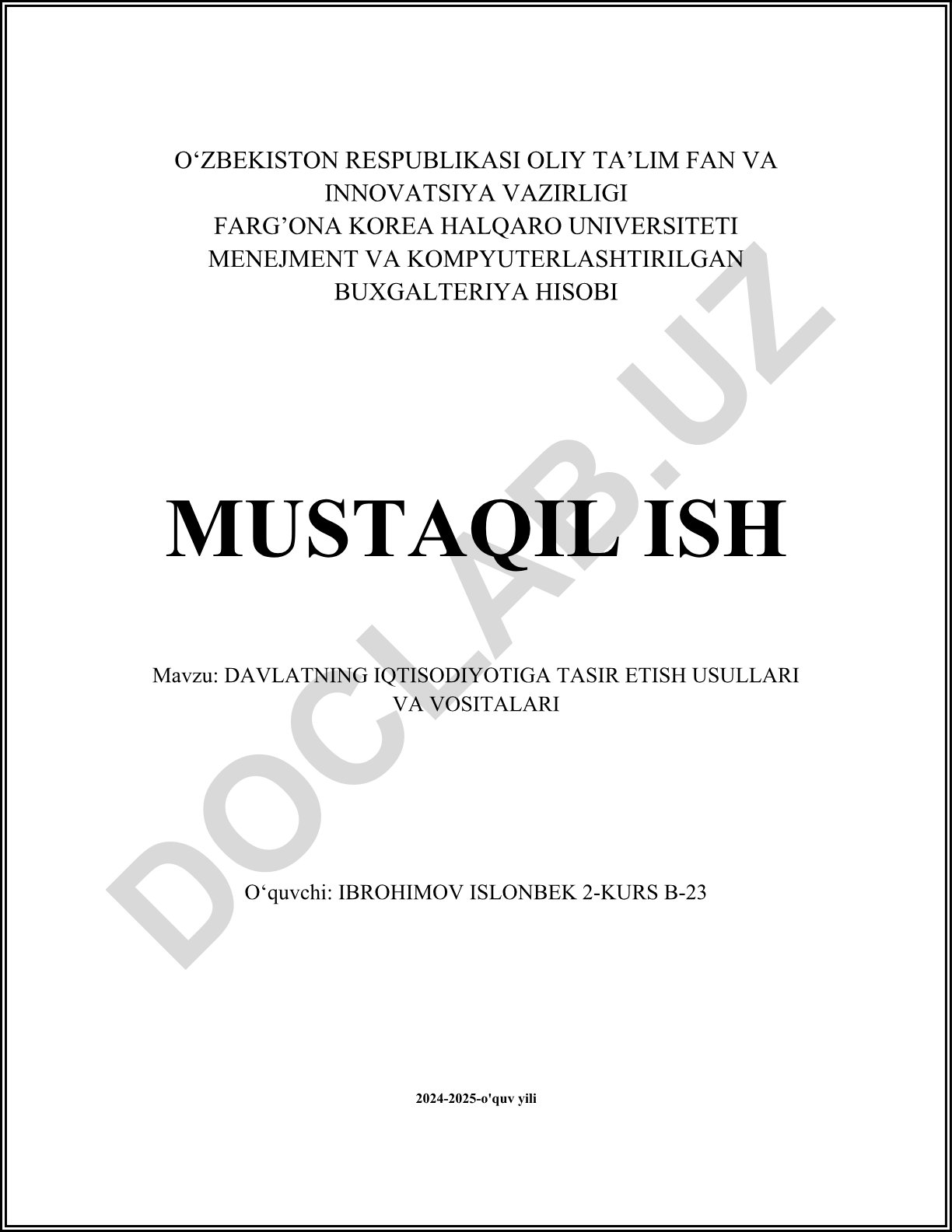 Davlatning iqtisodiyotiga tasir etish usullari va vositalari