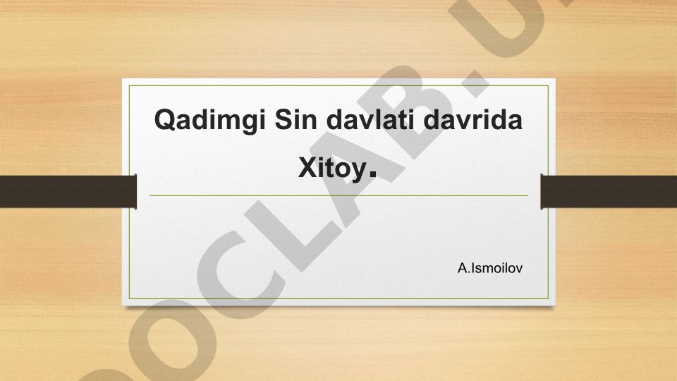 Qadimgi Sin davlati davrida Xitoy tarixi va islohotlari
