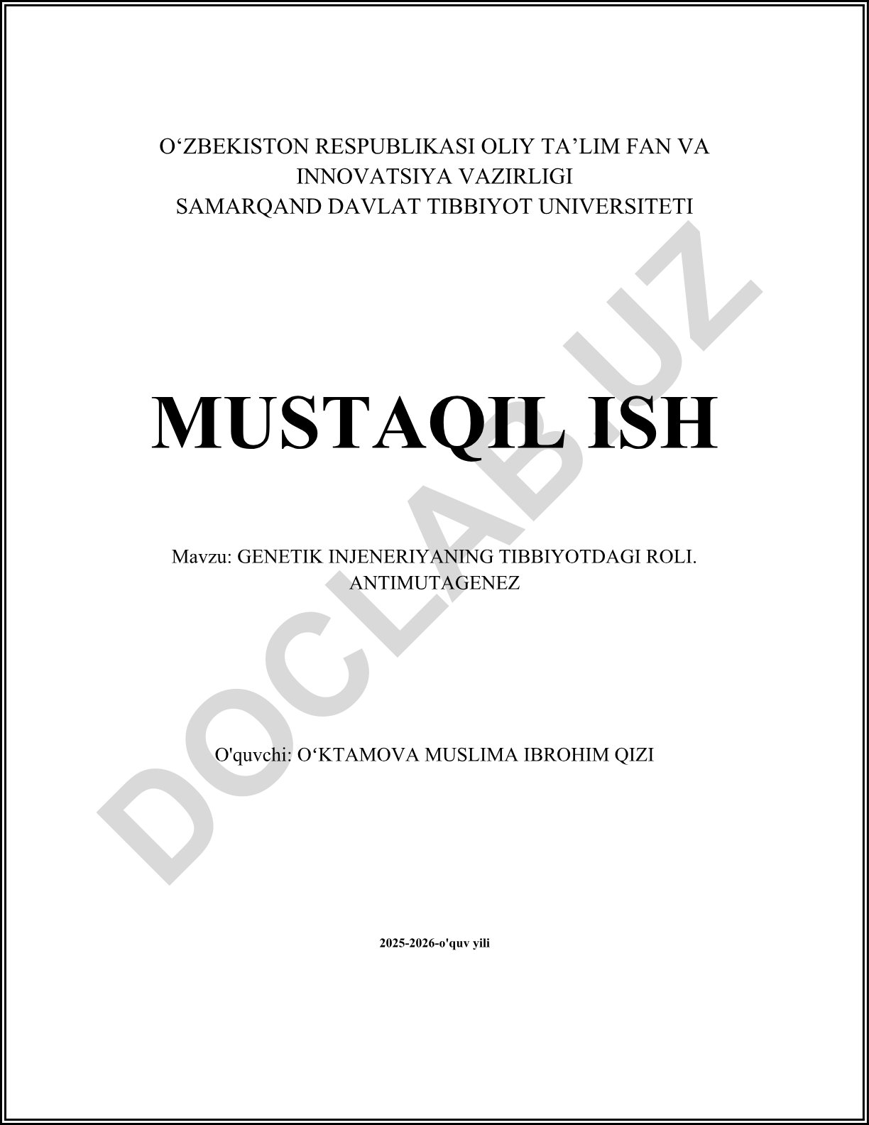 Genetik injeneriyaning tibbiyotdagi roli. Antimutagenez
