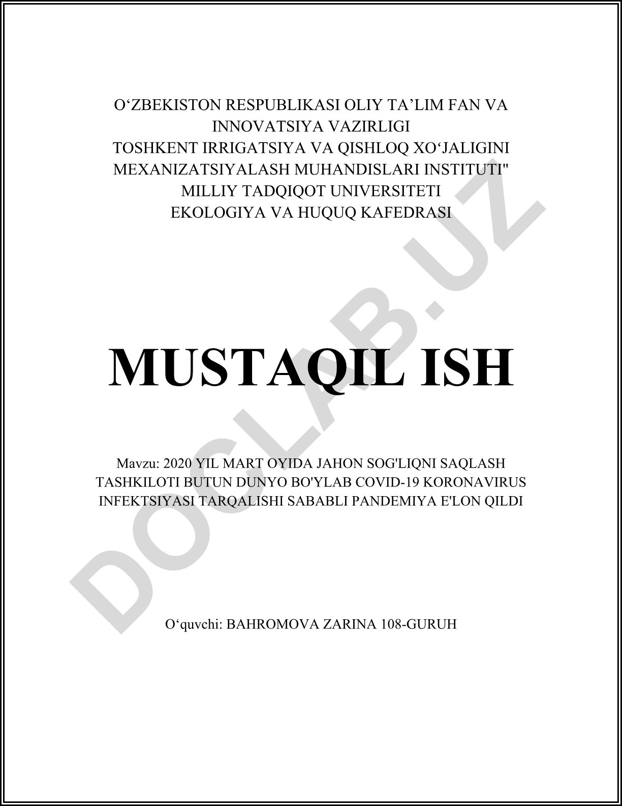 2020 yil mart oyida COVID-19 koronavirus infektsiyasi tarqalishi sababli pandemiya e'lon qilinishi