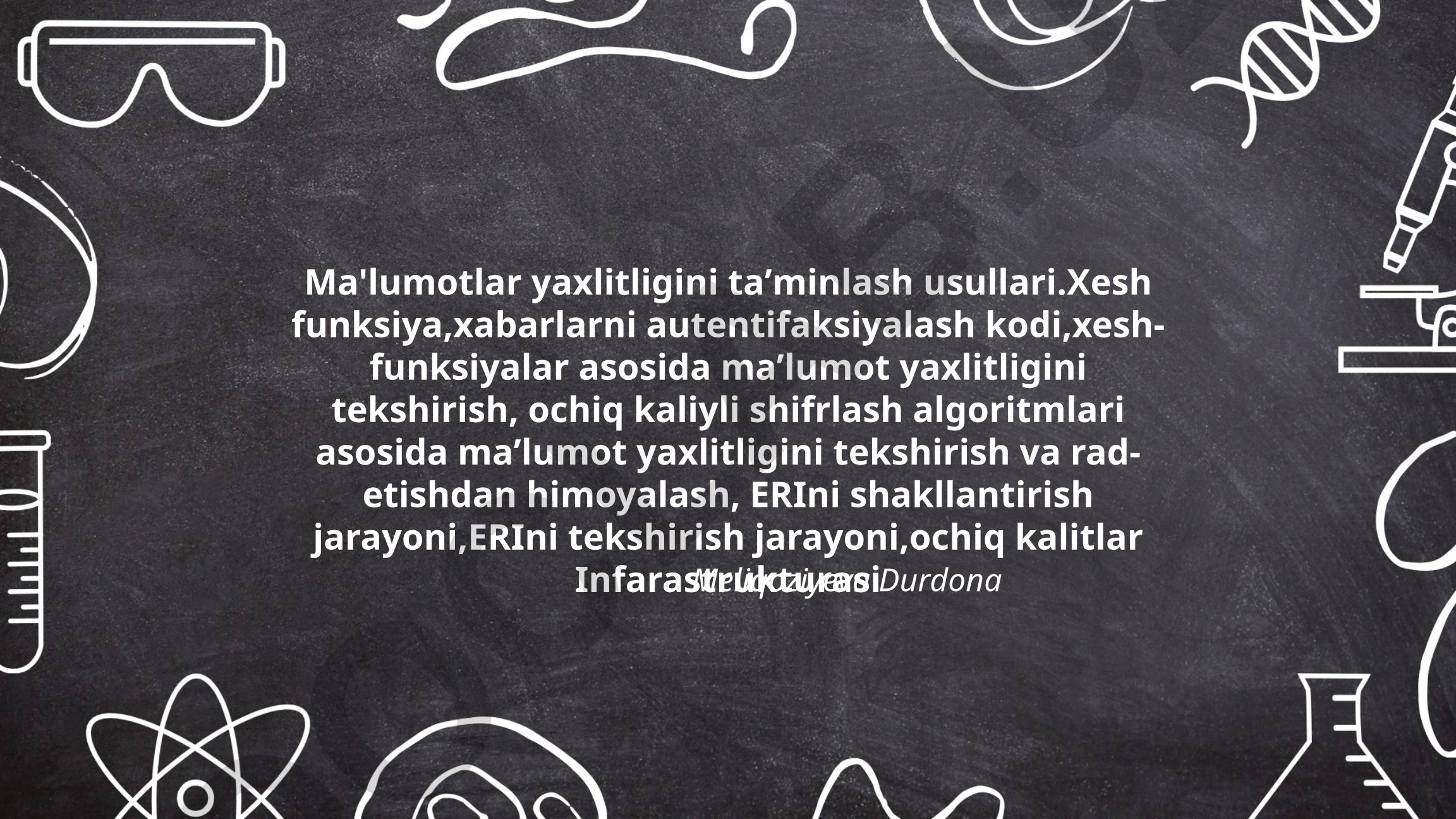 Ma'lumotlar yaxlitligini taʼminlash usullari