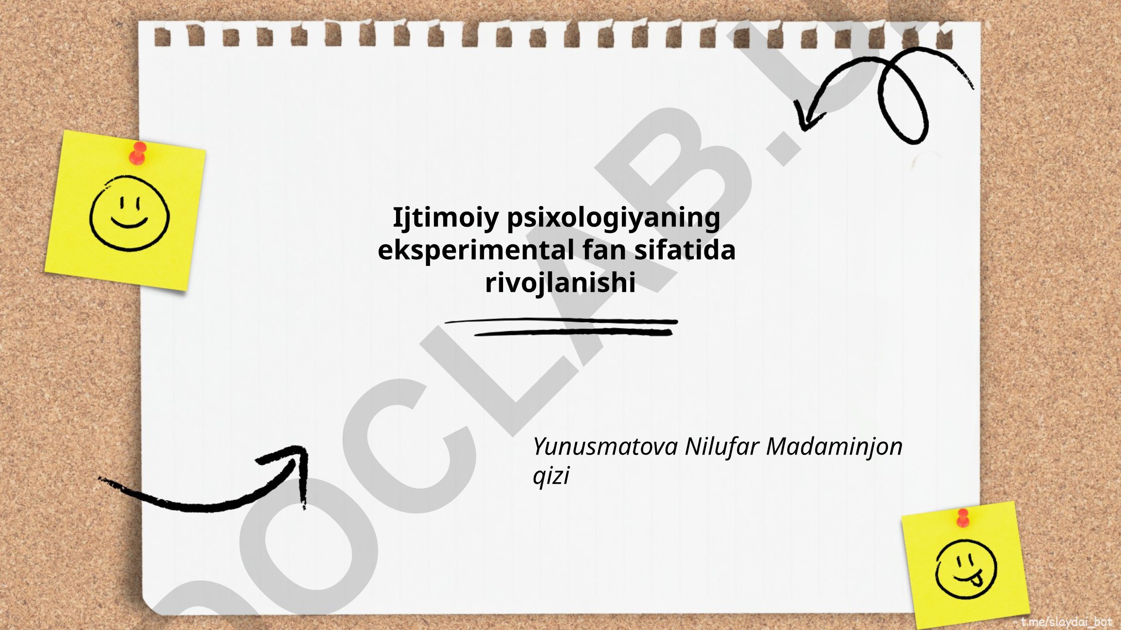 Ijtimoiy psixologiyaning eksperimental fan sifatida rivojlanishi