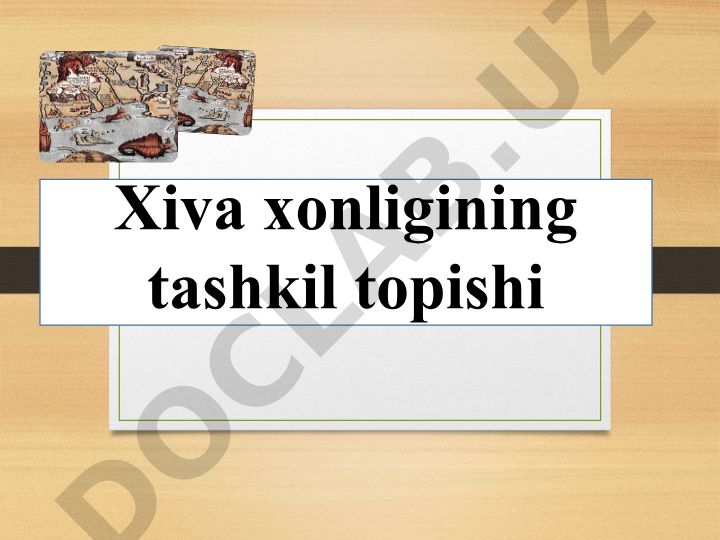 Xiva xonligining tashkil topishi va Elbarsxon davri