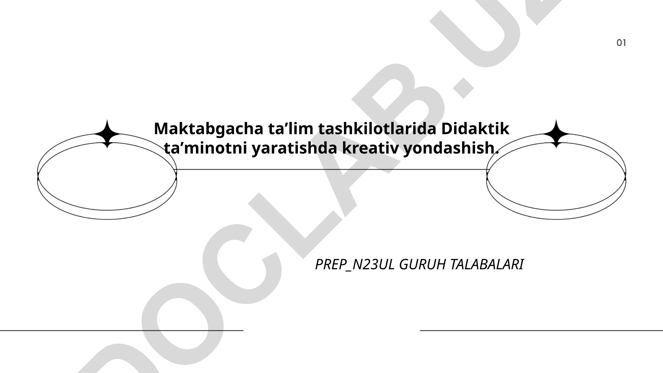 Maktabgacha taʼlim tashkilotlarida didaktik taʼminotni yaratishda kreativ yondashish