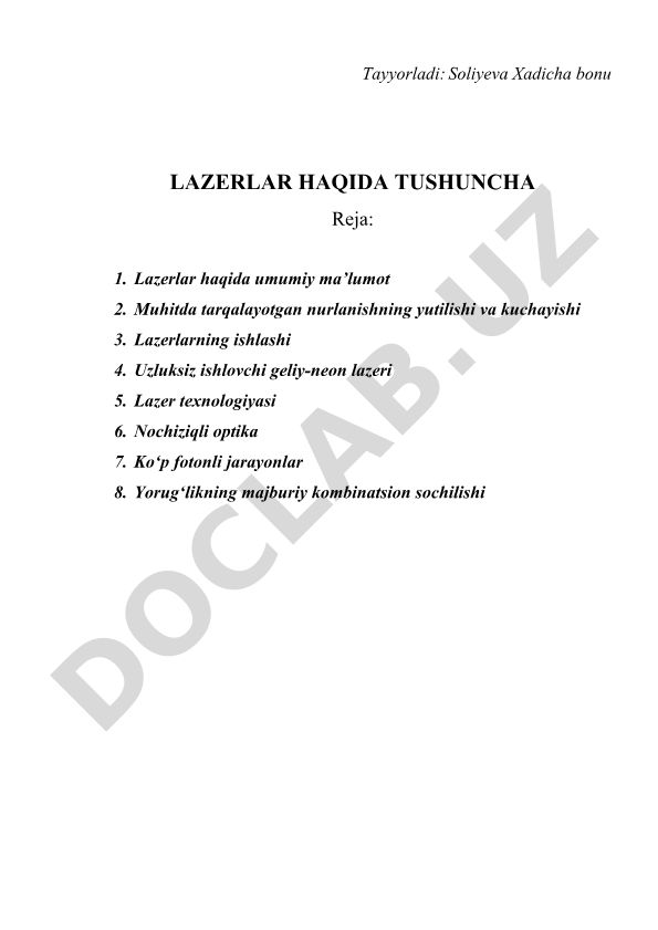 Lazerlar haqida umumiy ma'lumot va ularning ishlash tamoyillari