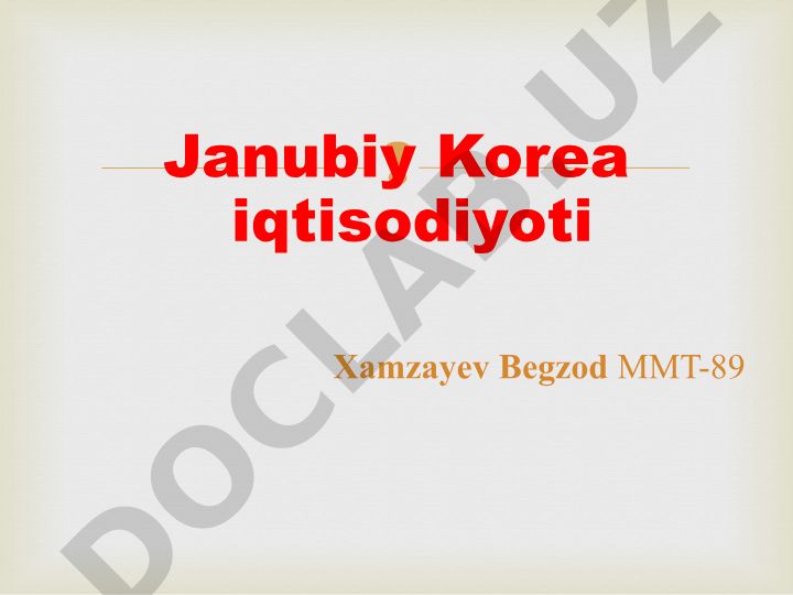 O‘zbekiston va Janubiy Koreya savdo-iqtisodiy hamkorligi
