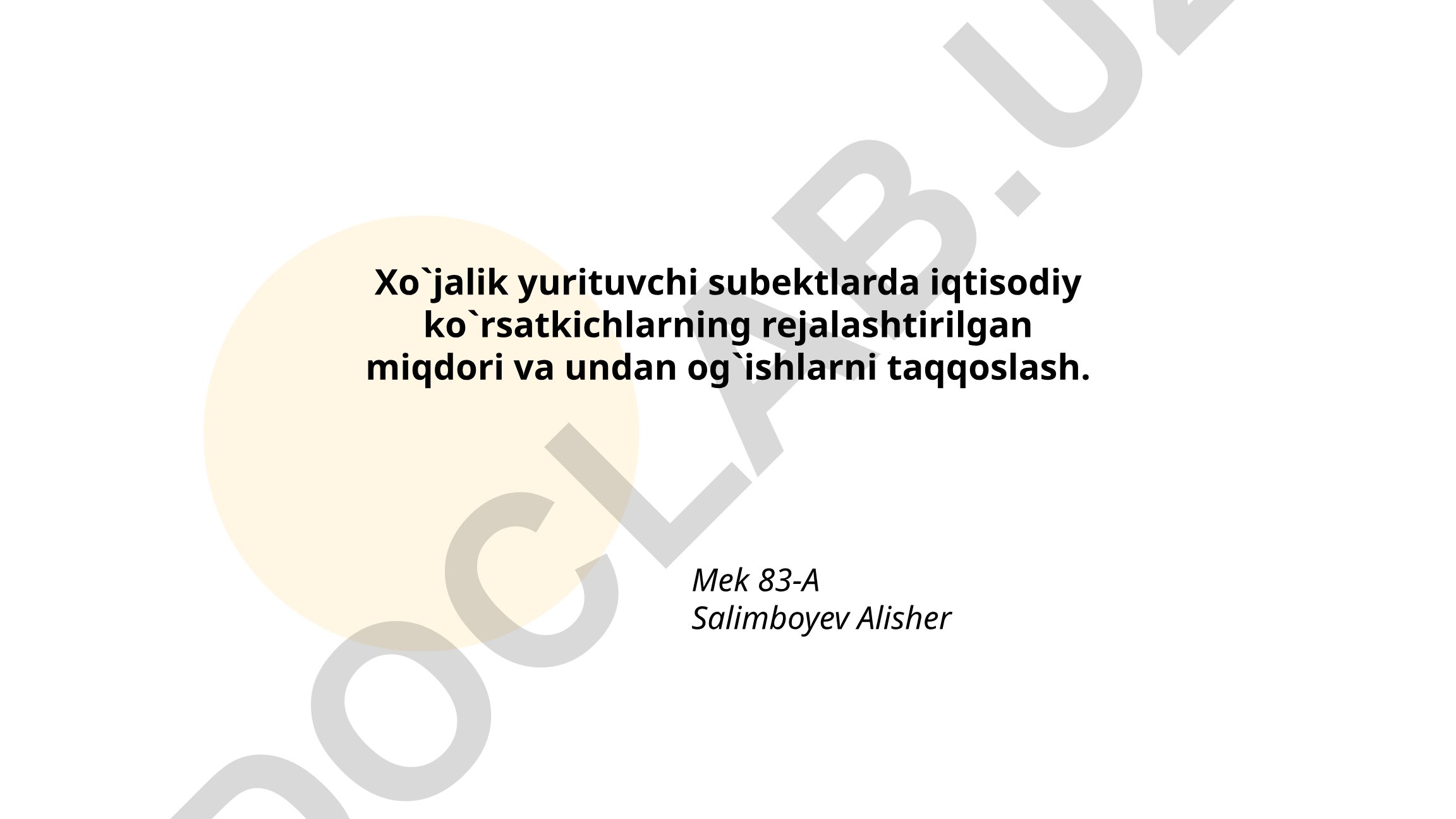 Xo'jalik yurituvchi subektlarda iqtisodiy ko'rsatkichlarning rejalashtirilgan miqdori va undan og'ishlarni taqqoslash