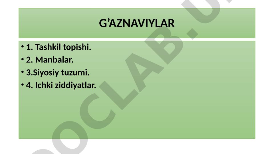 G'aznaviylar davlati tashkil topishi va siyosiy tuzumi