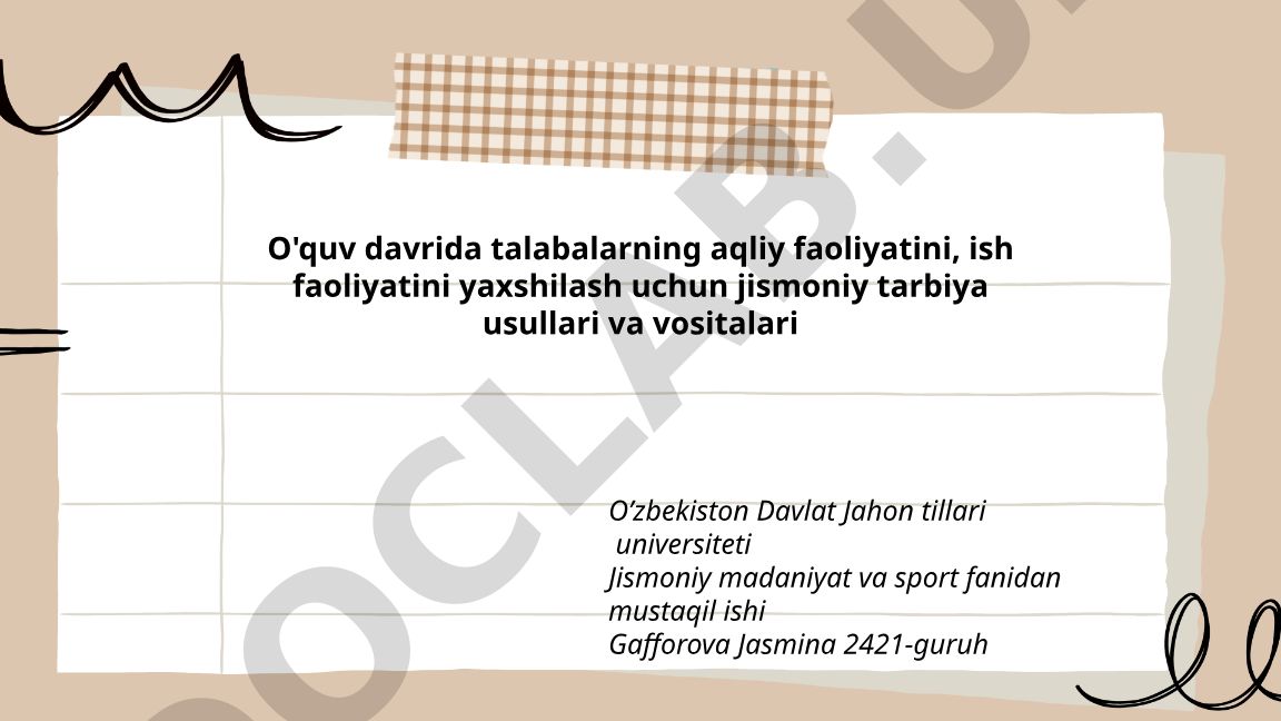 Talabalarning aqliy faoliyatini yaxshilash uchun jismoniy tarbiya usullari