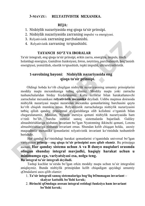 Relyativistik mexanika: eng qisqa ta'sir prinsipi, impuls, energiya va to'qnashishlar