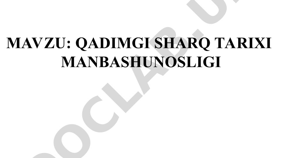 Qadimgi Sharq tarixi manbashunosligi