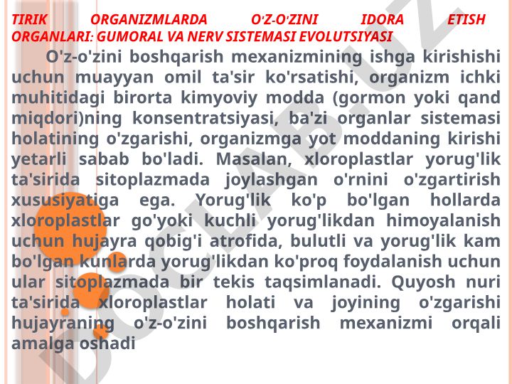 Tirik organizmlarda o'z-o'zini idora etish organlari: gumoral va nerv sistemasi evolyutsiyasi