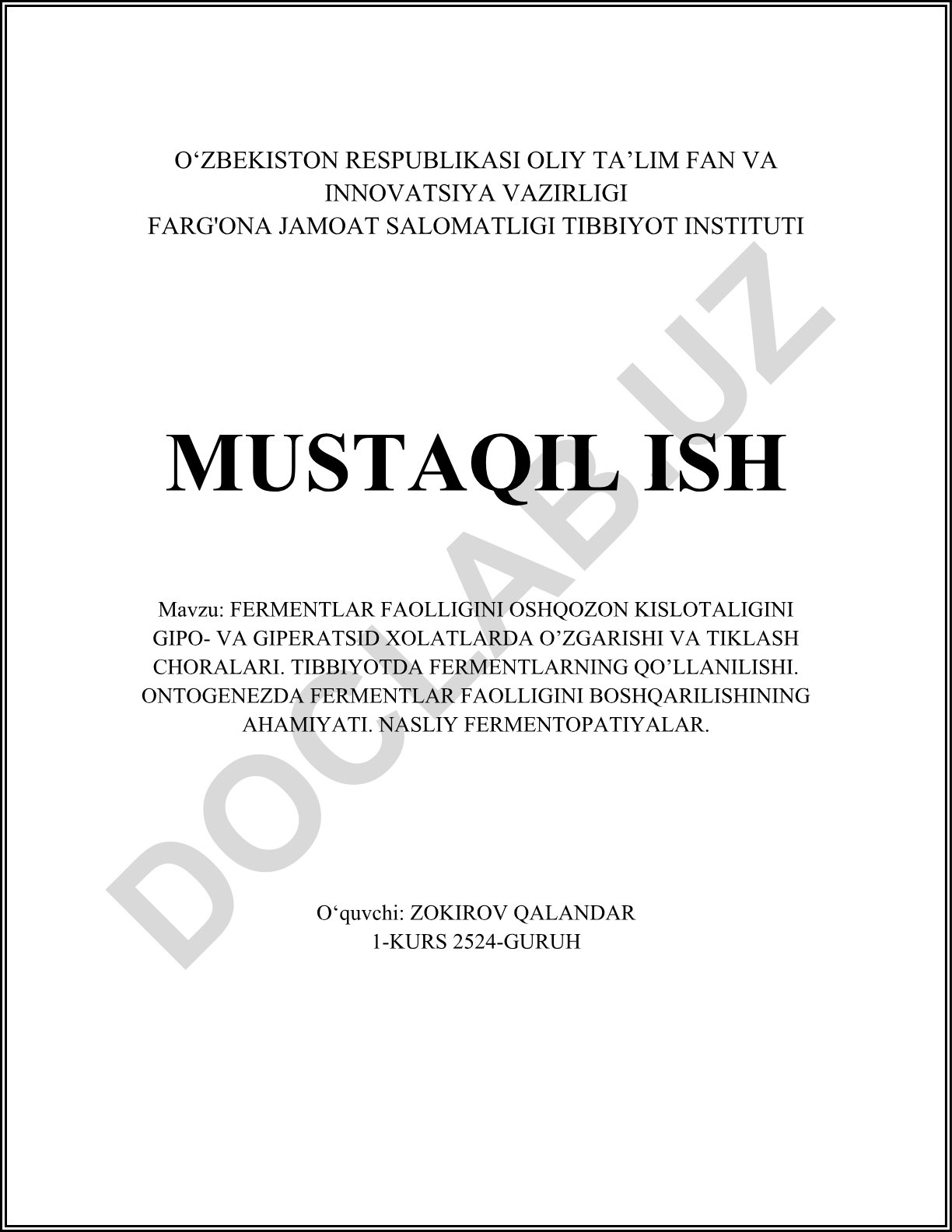 Fermentlarning oshqozon faoliyatidagi roli va fermentlar faolligining o'zgarishi