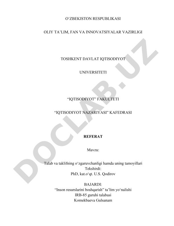 Talab va taklifning o‘zgaruvchanligi hamda uning tamoyillari
