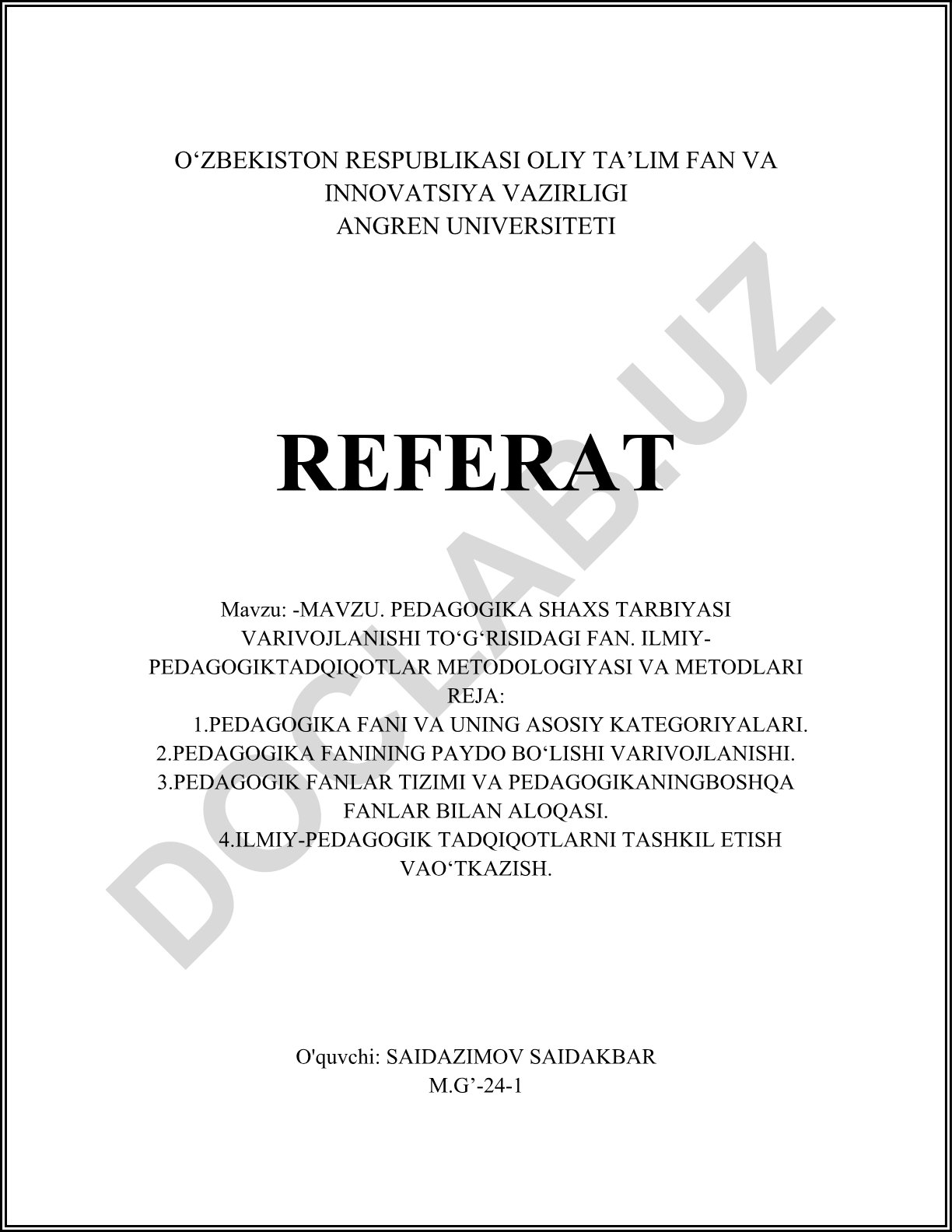 Pedagogika fanining predmet va vazifalari, shaxs tarbiyasi