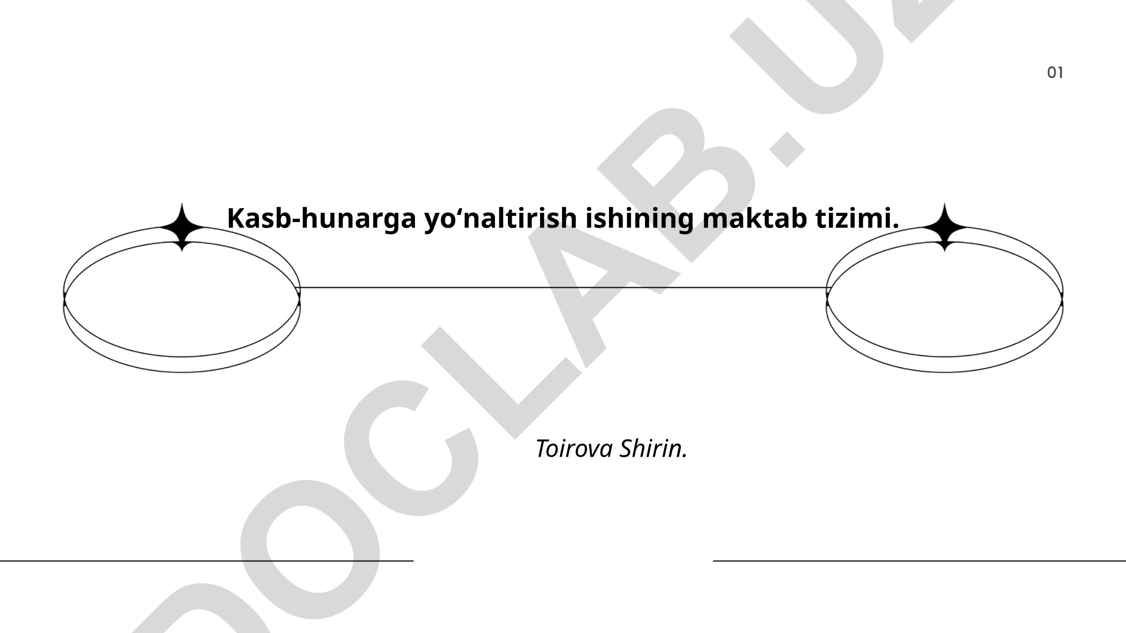 Kasb-hunarga yoʻnaltirish ishining maktab tizimi