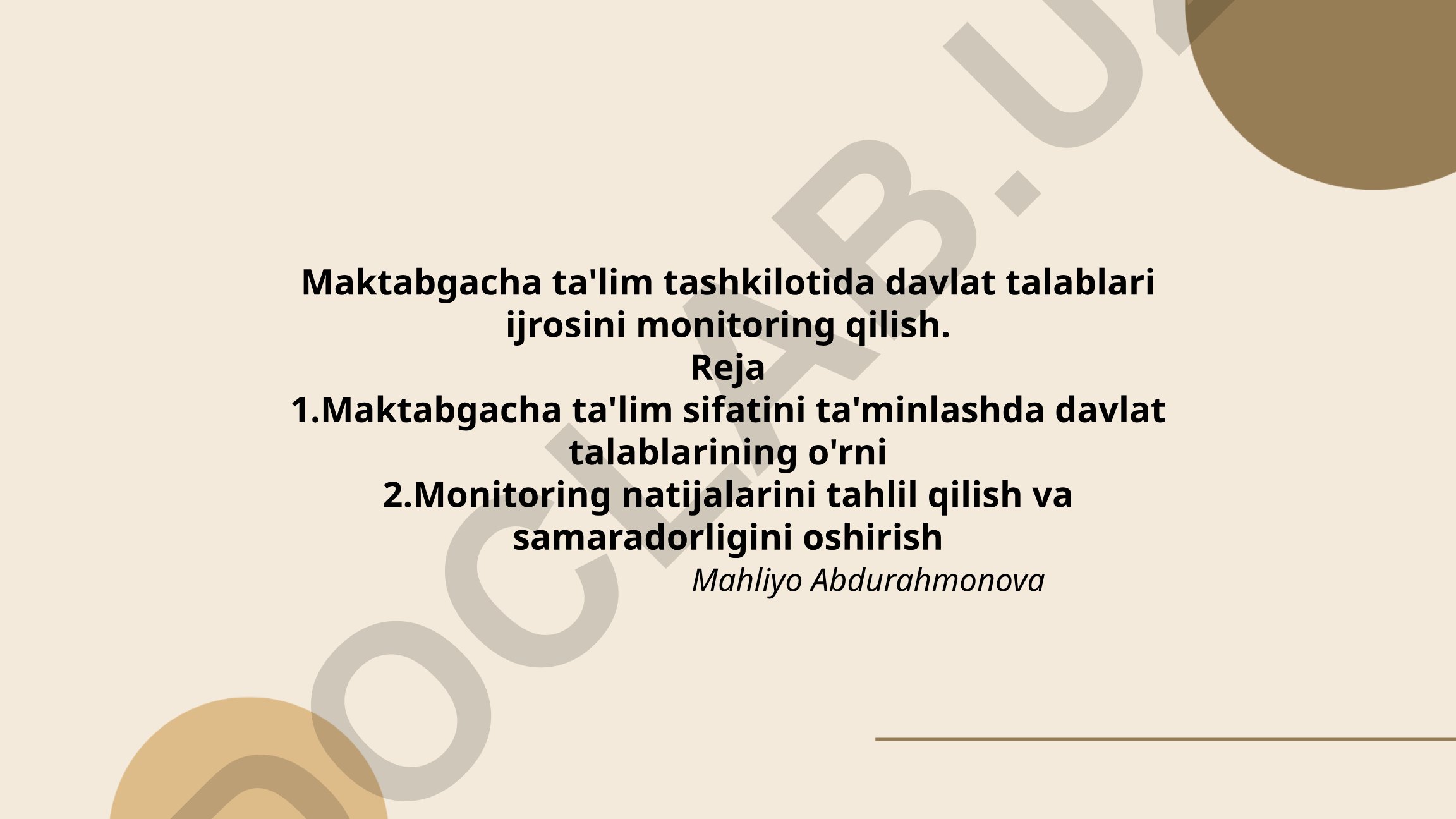 Maktabgacha ta'lim tashkilotida davlat talablari ijrosini monitoring qilish