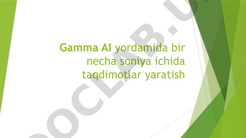 Gamma AI yordamida taqdimotlar yaratish