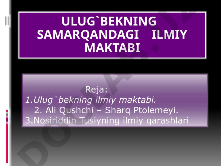 Ulug'bekning Samarqanddagi ilmiy maktabi va uning olimlari