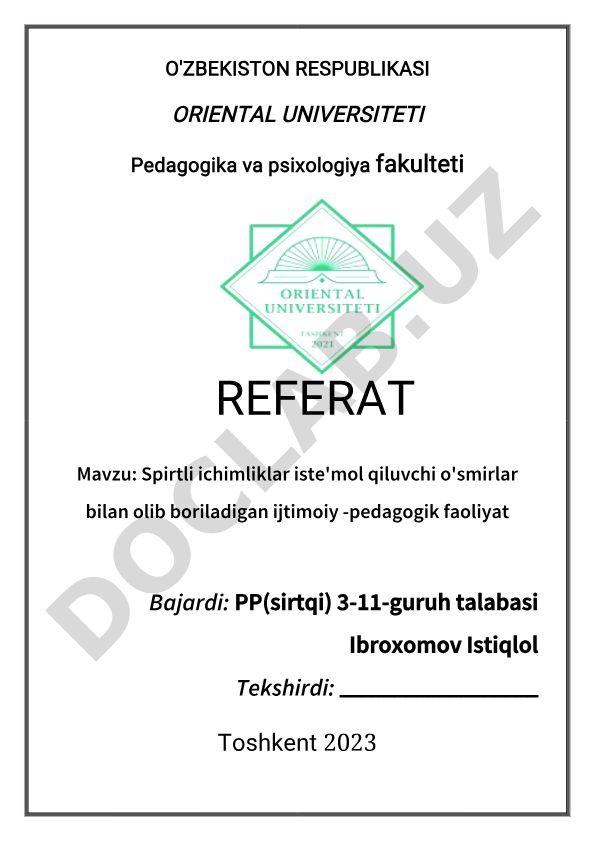 Spirtli ichimliklar iste'mol qiluvchi o'smirlar bilan olib boriladigan ijtimoiy-pedagogik faoliyat