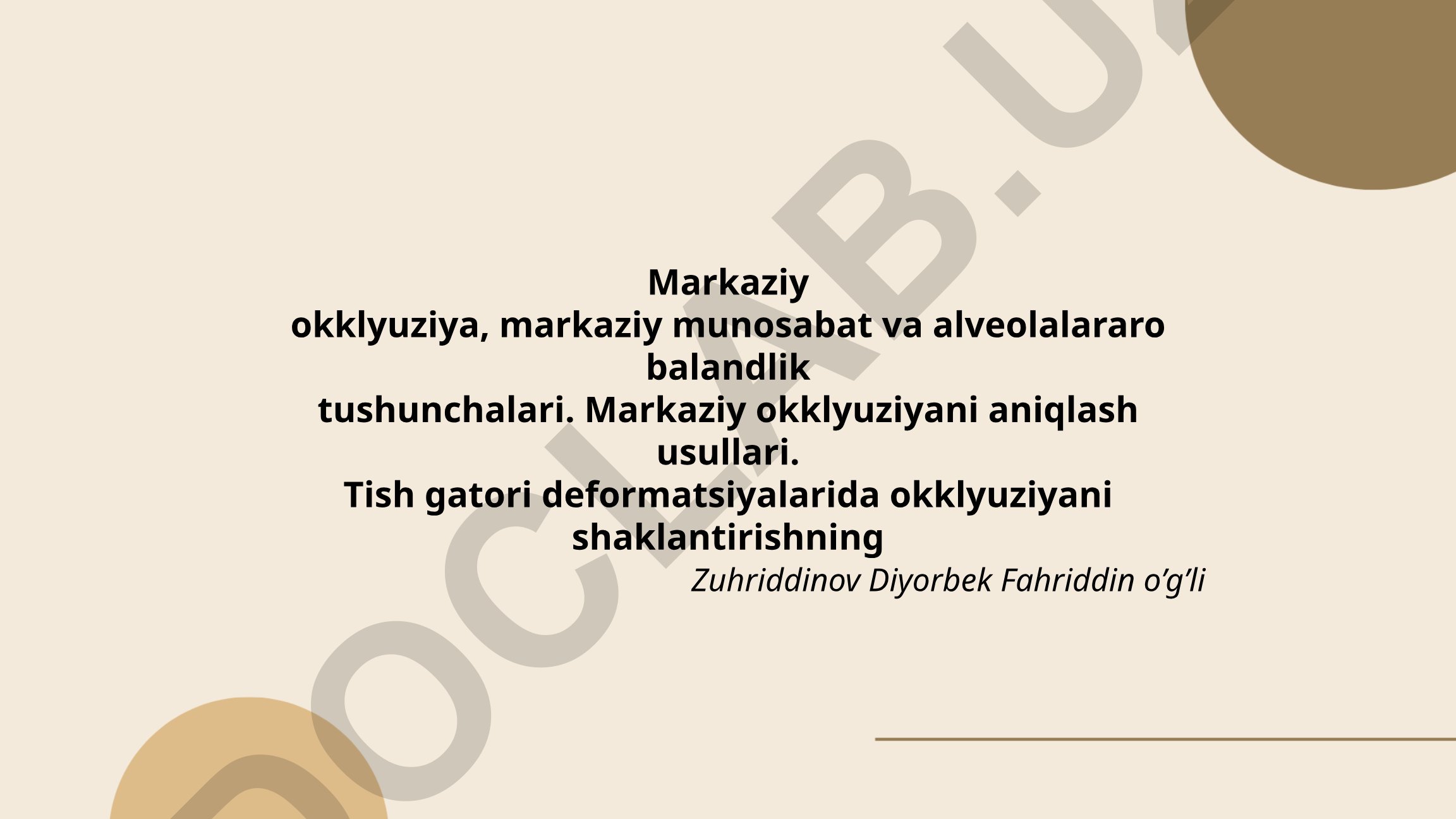 Markaziy okklyuziya, markaziy munosabat va alveolalararo balandlik tushunchalari