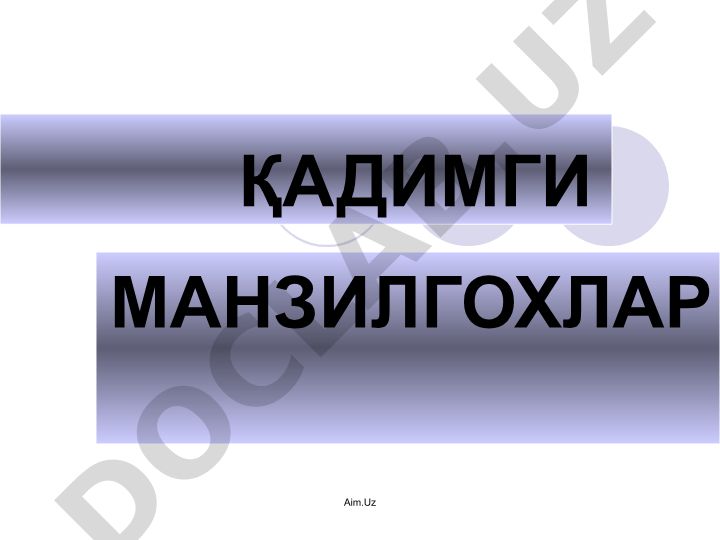 Qadimgi manzilgohlarning arxeologik tadqiqotlari