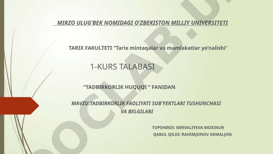Tadbirkorlik faoliyati sub’yektlari tushunchasi va belgilari