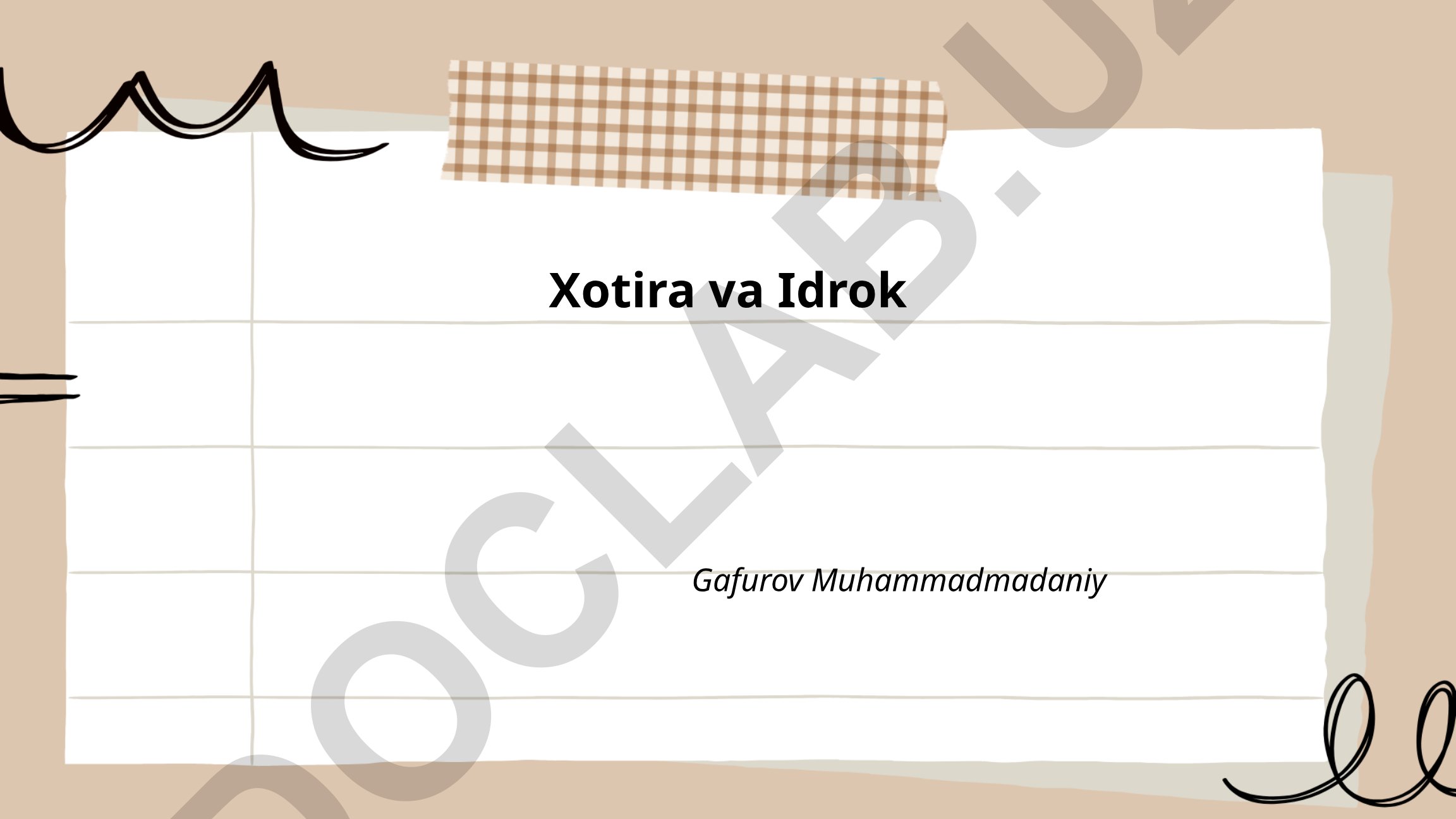 Xotira va Idrok