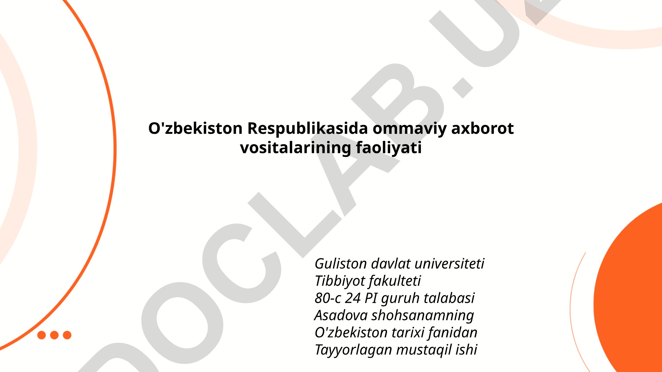 O'zbekiston Respublikasida ommaviy axborot vositalarining faoliyati