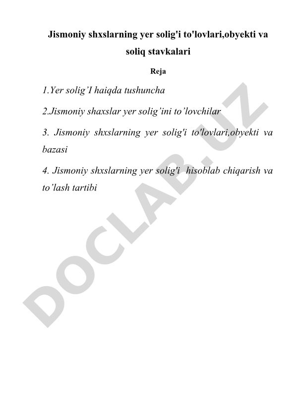 Jismoniy shaxslarning yer solig'i to'lovlari, obyekti va soliq stavkalari