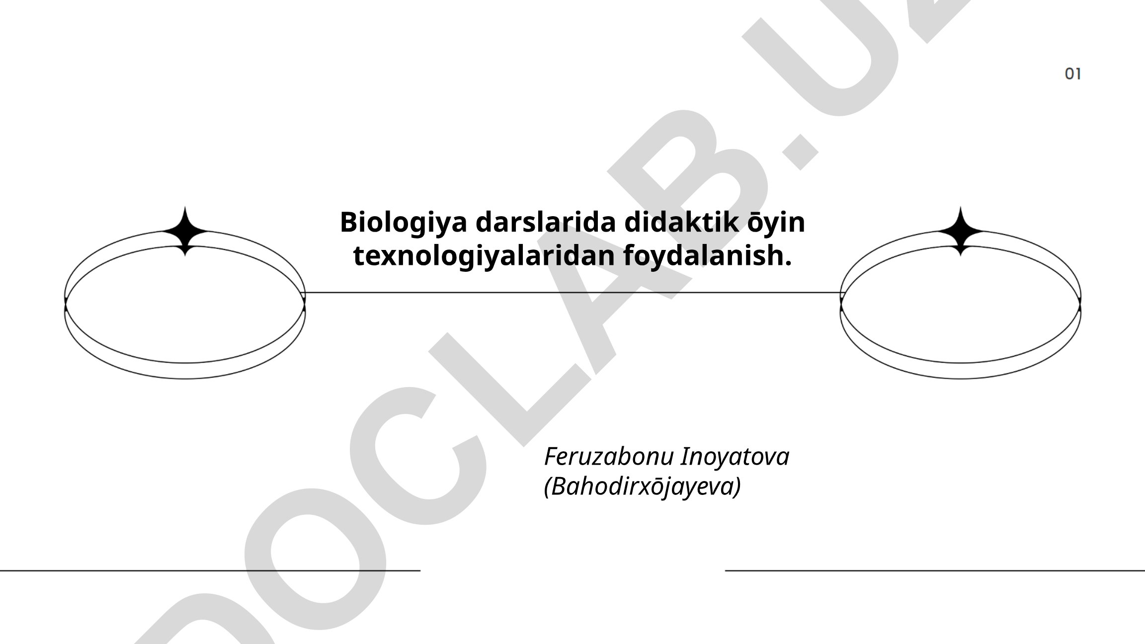 Biologiya darslarida didaktik o'yin texnologiyalaridan foydalanish