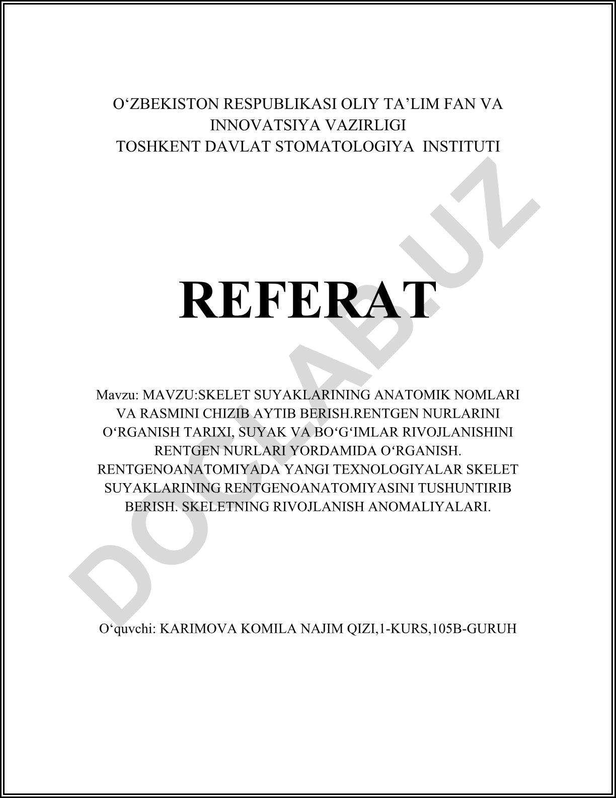 Skelet suyaklarining anatomik nomlari va rentgenologiyasi