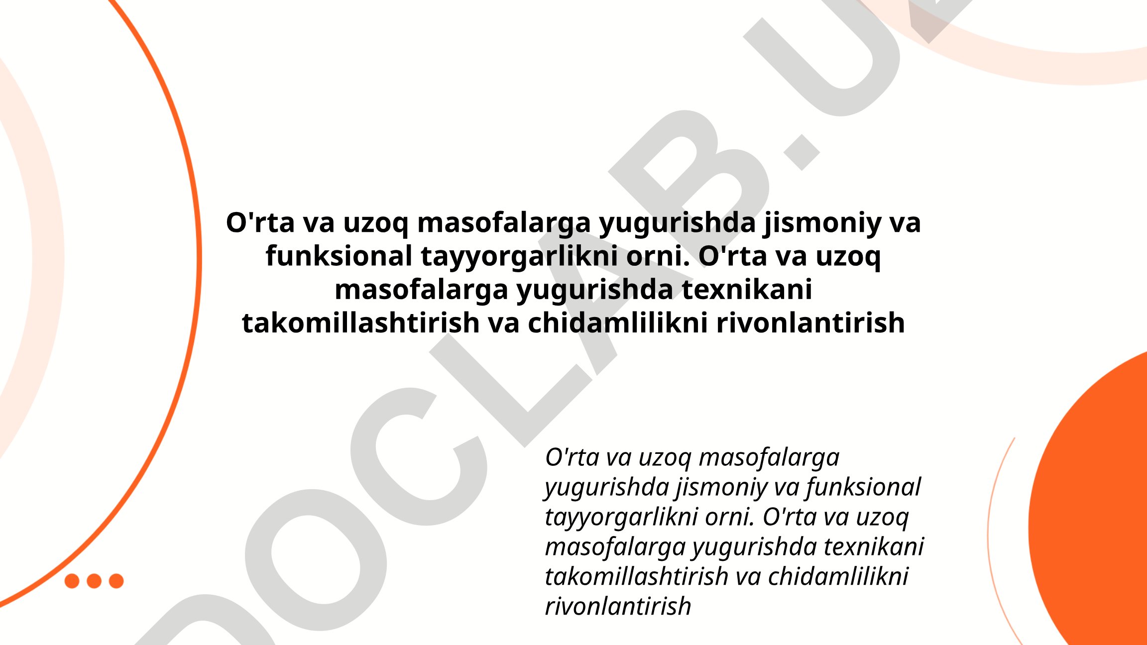 O'rta va uzoq masofalarga yugurishda jismoniy tayyorgarlik va chidamlilik