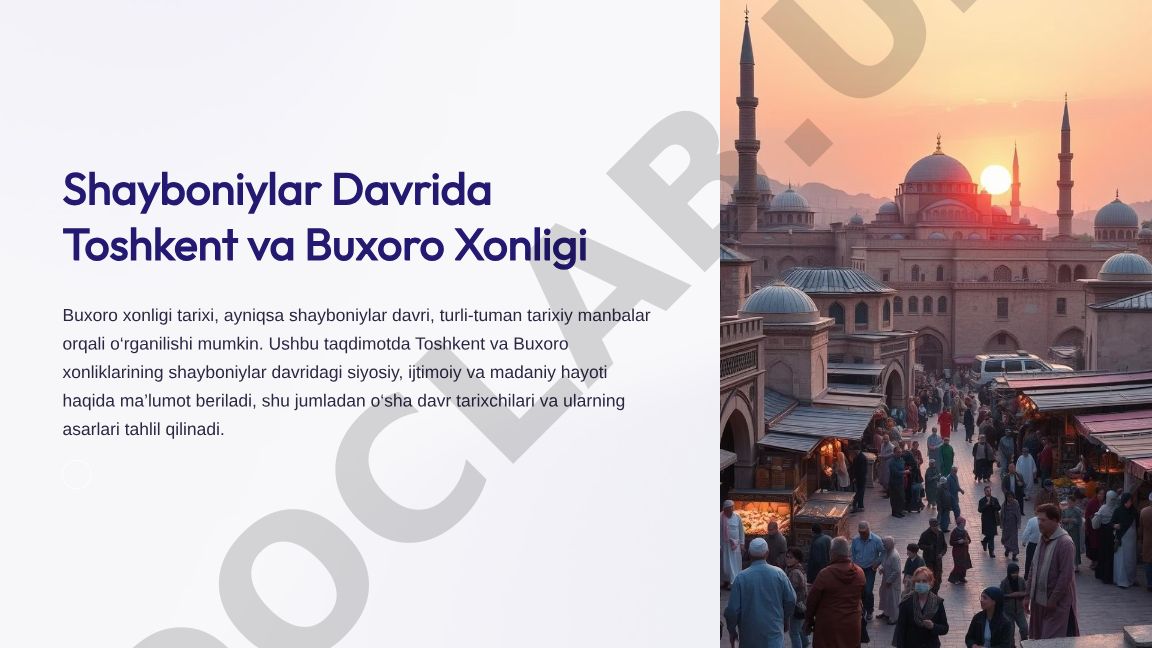 Shayboniylar davrida Toshkent va Buxoro xonligi