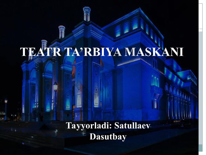 Teatr tarbiya maskani va Chingiz Aytmatovning Jamila asari