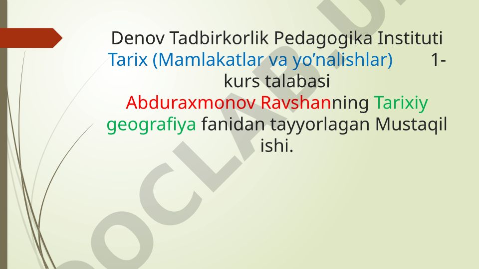Tarixiy geografiyaning shakllanishi va taraqqiyoti