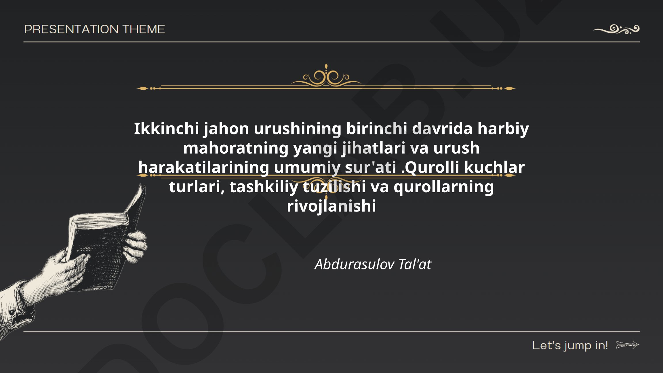 Ikkinchi jahon urushining birinchi davrida harbiy mahorat va urush harakatlari