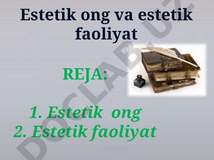 Estetik ong va estetik faoliyat