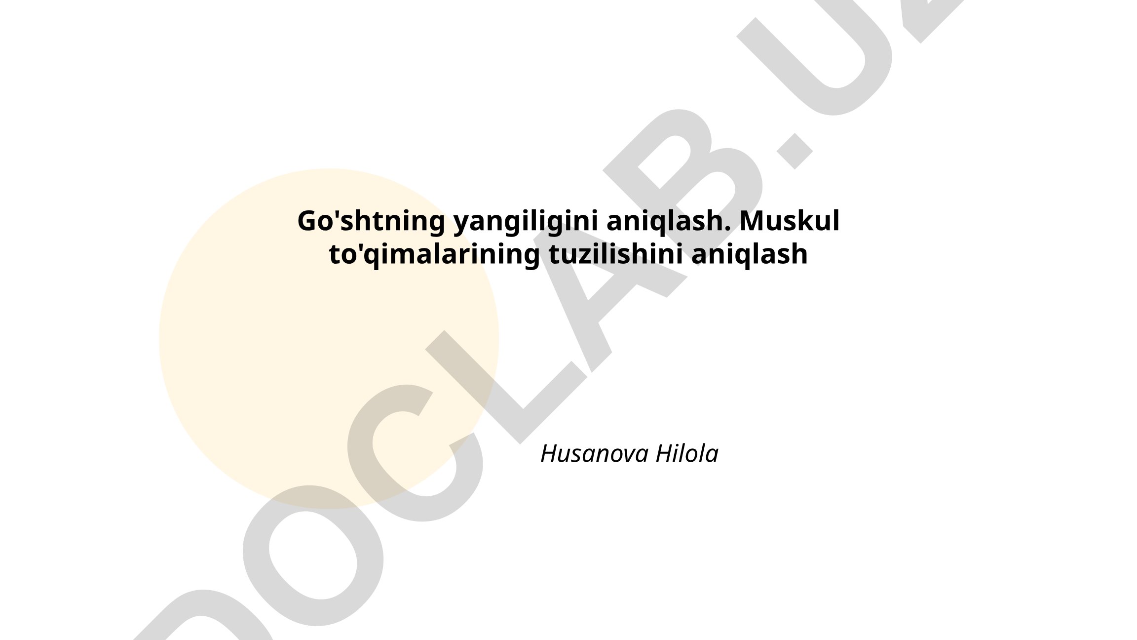 Go'shtning yangiligini aniqlash va muskul to'qimalarining tuzilishi