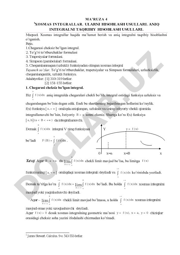 Xosmas integrallar va aniq integralni taqribiy hisoblash usullari