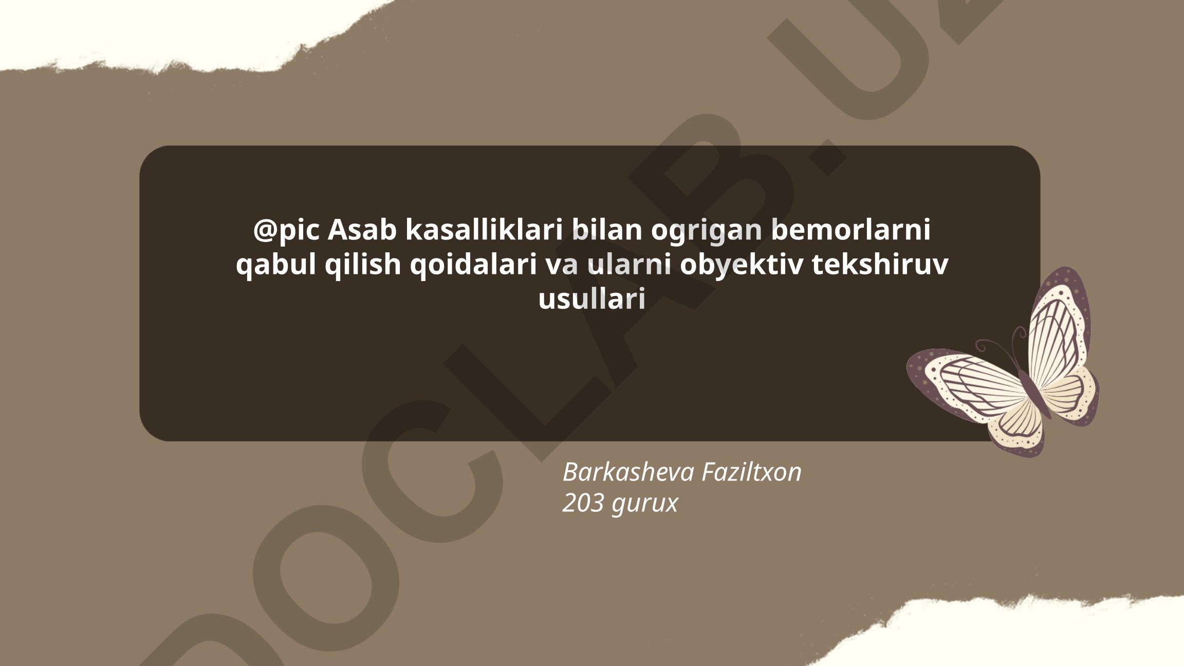 Asab kasalliklari bilan og'rigan bemorlarni qabul qilish qoidalari va obyektiv tekshiruv usullari