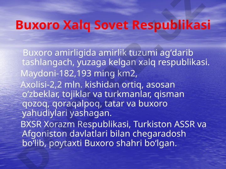 Buxoro Xalq Sovet Respublikasi tarixi va tashkil topishi