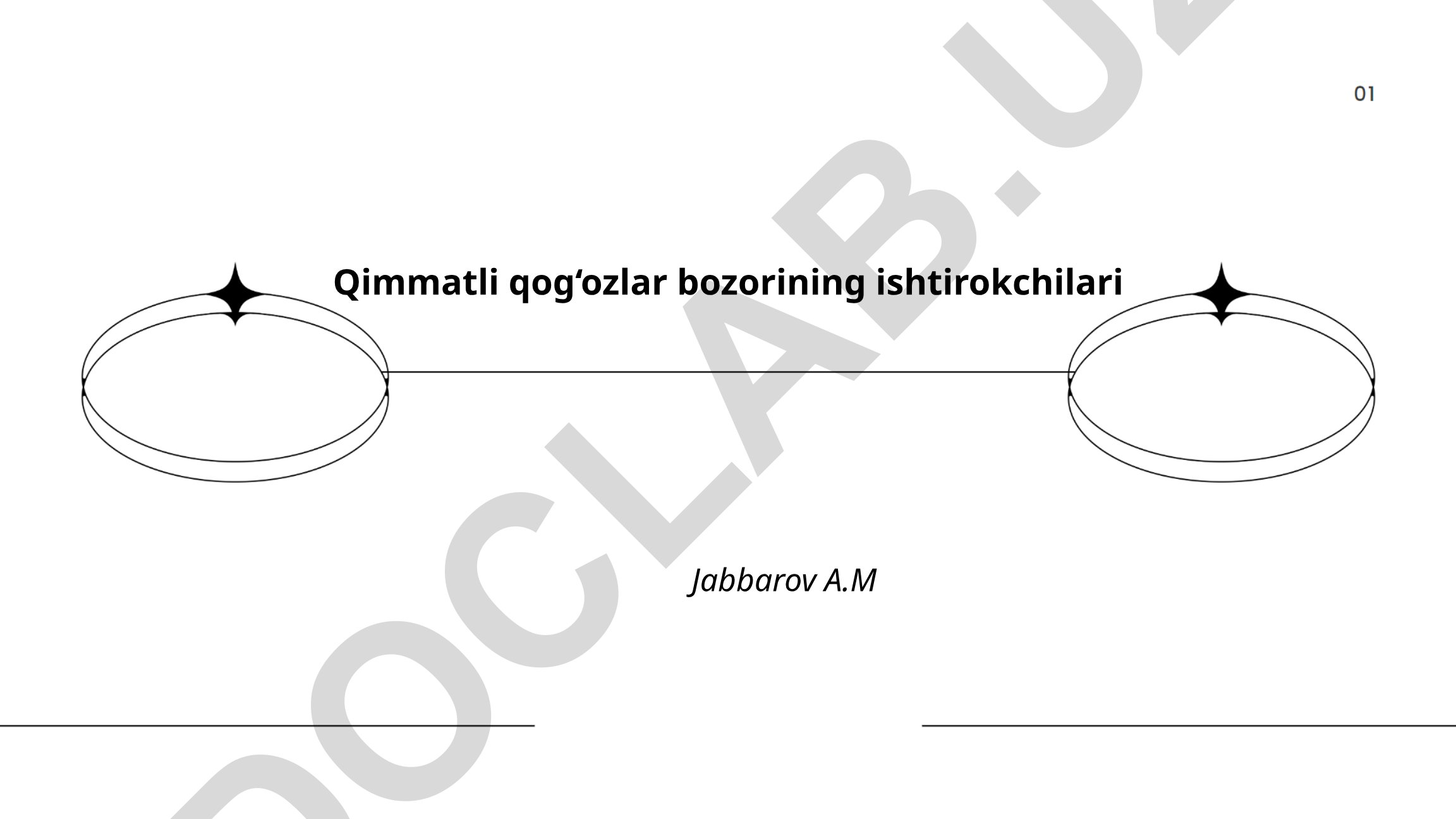 Qimmatli qog‘ozlar bozorining ishtirokchilari