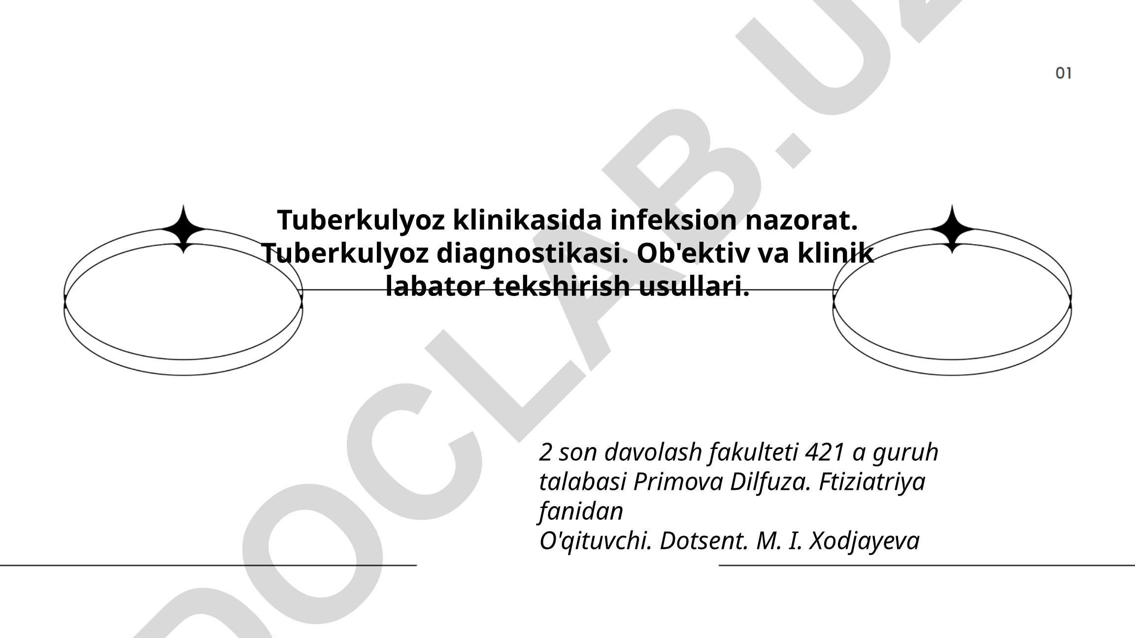 Tuberkulyoz klinikasida infeksion nazorat va diagnostika usullari