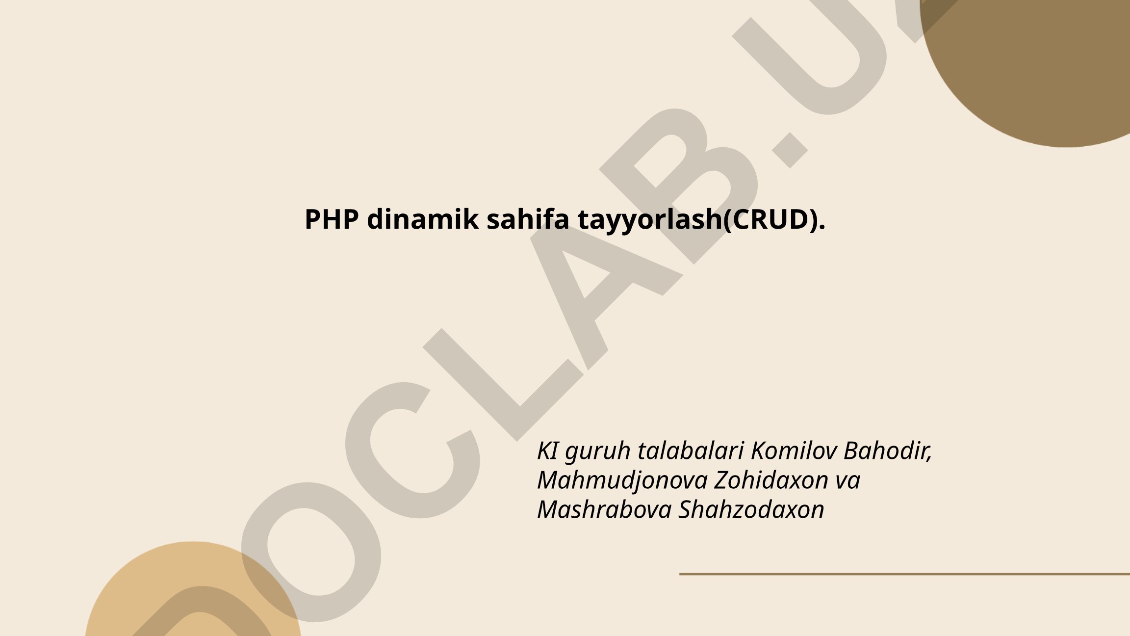 PHP bilan CRUD operatsiyalari va MySQL integratsiyasi
