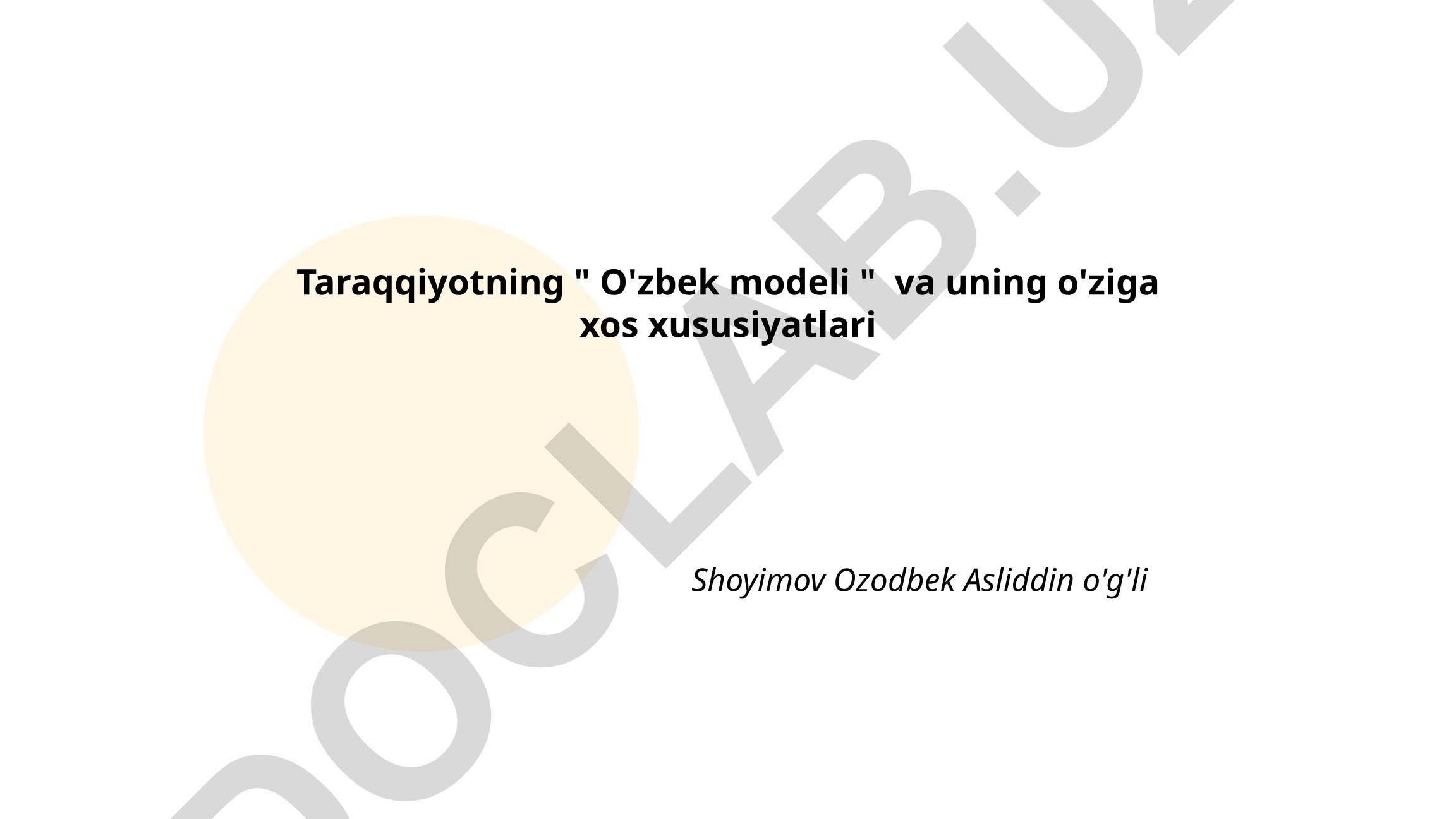 Taraqqiyotning O'zbek modeli va uning o'ziga xos xususiyatlari